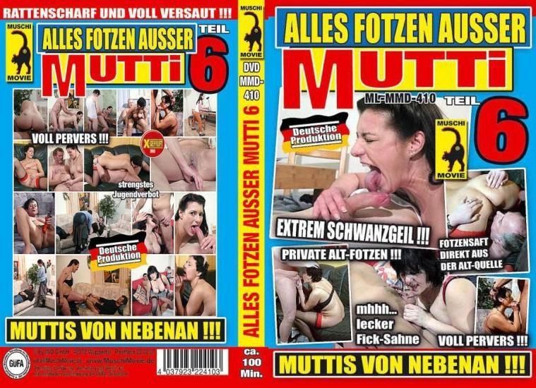 Alles Fotzen Ausser Mutti Teil 6 1080p