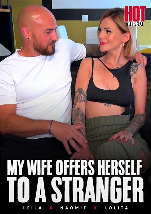 My Wife Offers Herself to a Stranger