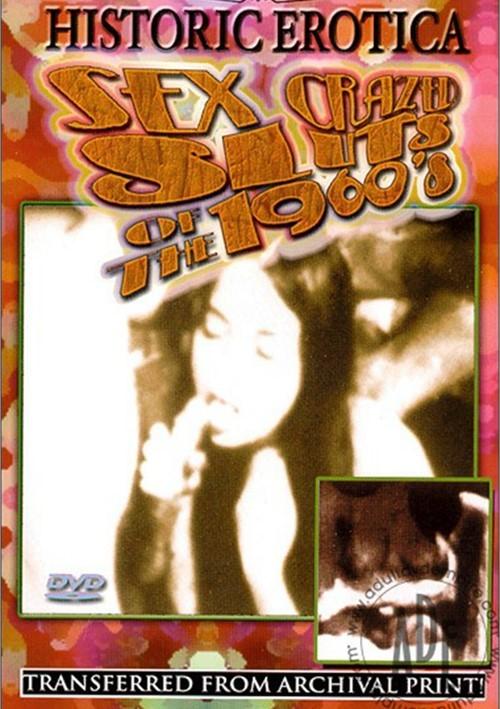 Sex Crazed Sluts Of The 60's