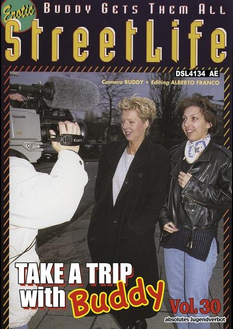 Erotic StreetLife 30 - Take A Trip With Buddy
