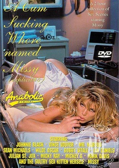 A Cum Sucking Whore Named MISSY (1999)